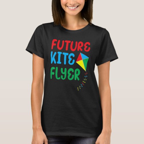 Future Kite Flyer  Sky Flying Children T_Shirt