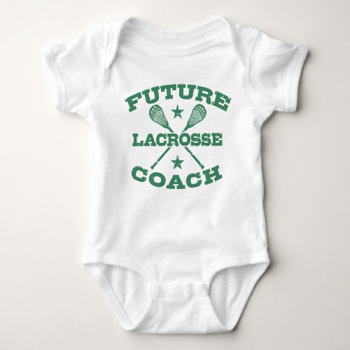 Future Lacrosse Coach Baby Bodysuit
