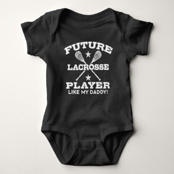 Future Lacrosse Player Baby Bodysuit by magarmor at Zazzle