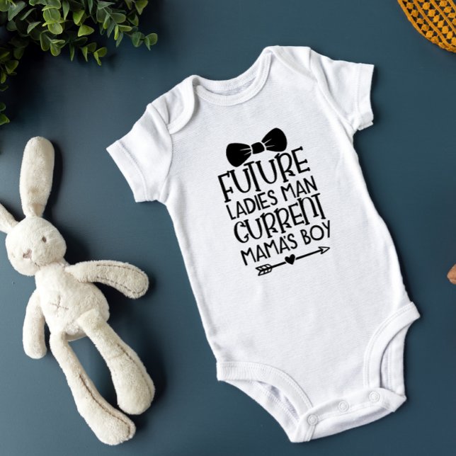 Future Ladies Man, Current Mama's Boy Design Baby Bodysuit (Creator Uploaded)