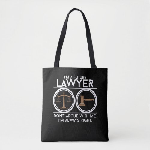 Future lawyer court law student student lawyer stu tote bag