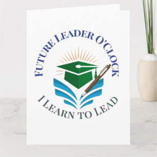 Future Leader O'Clock – Learn to Lead Motivation Card