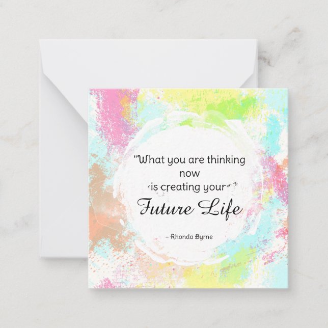 *~  Future Life Watercolor Quote  AP62  Note Card (Front)