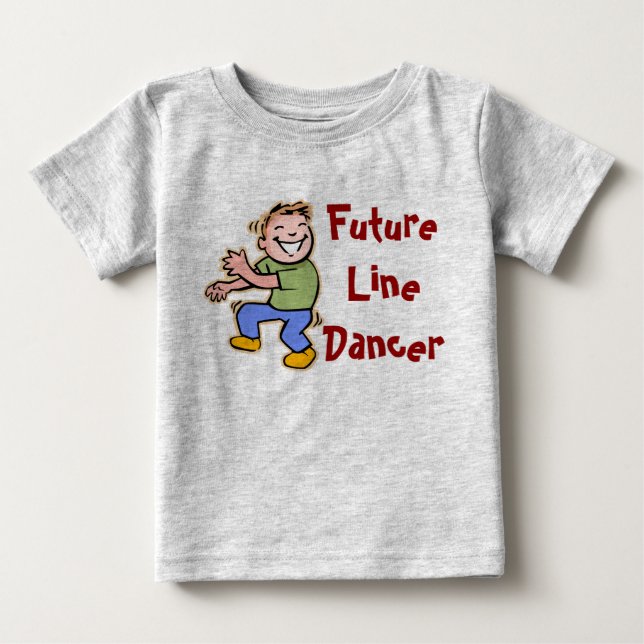 Future Line Dancer! - Baby Boy T-Shirt (Front)
