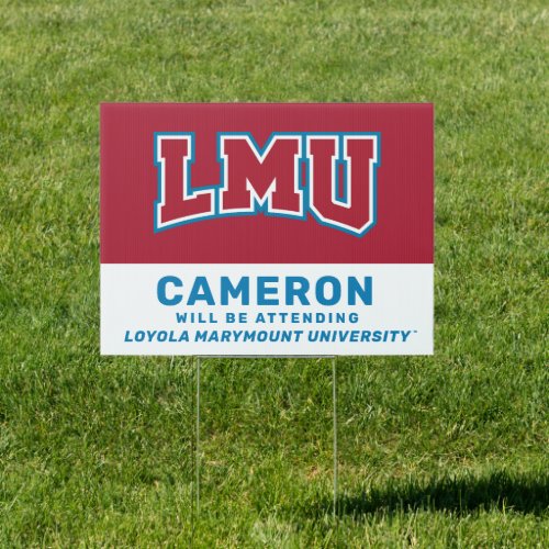 Future LMU Graduate Sign