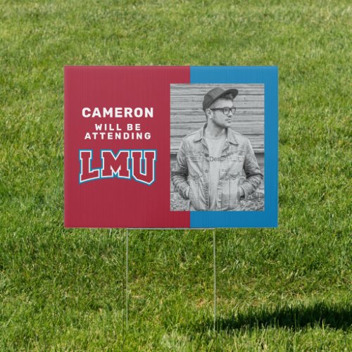 Future LMU Graduate Sign