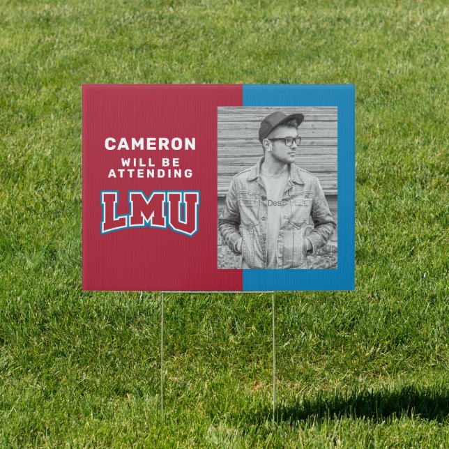 Future LMU Graduate Sign (Insitu)