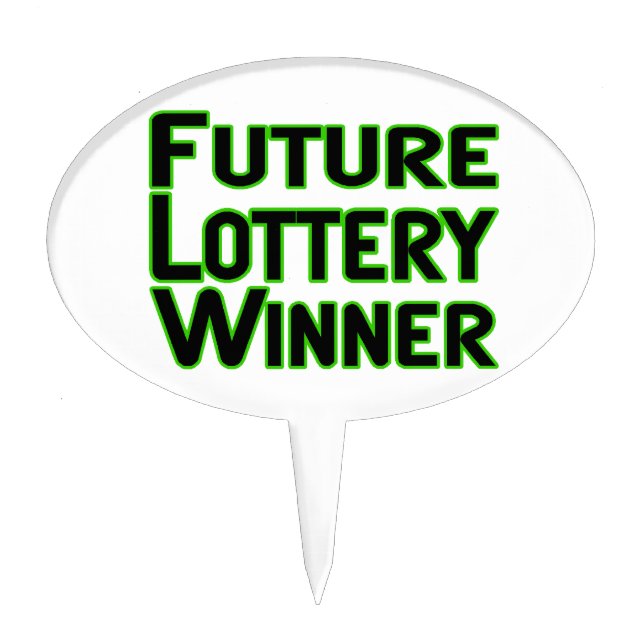 Future Lottery Winner Cake Topper (Front)