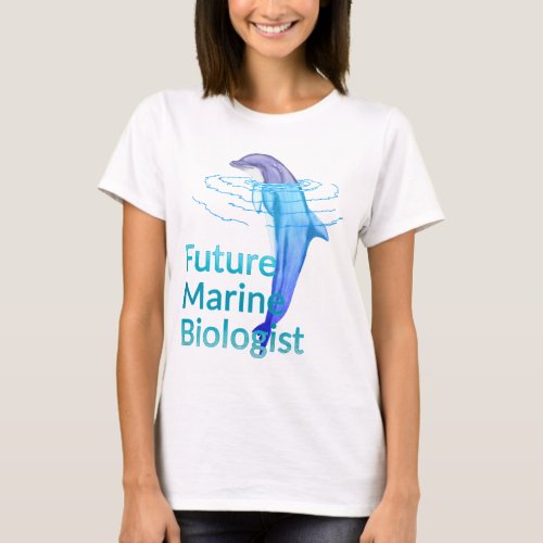 Future Marine Biologist Ocean Dolphin T_Shirt