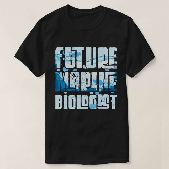 Future Marine Biologist Ocean Student Biology Gift T-Shirt (Design Front)