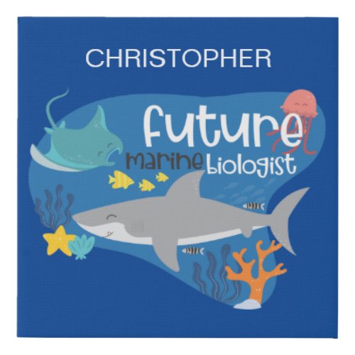 Future Marine Biologist With Name  Faux Canvas Print
