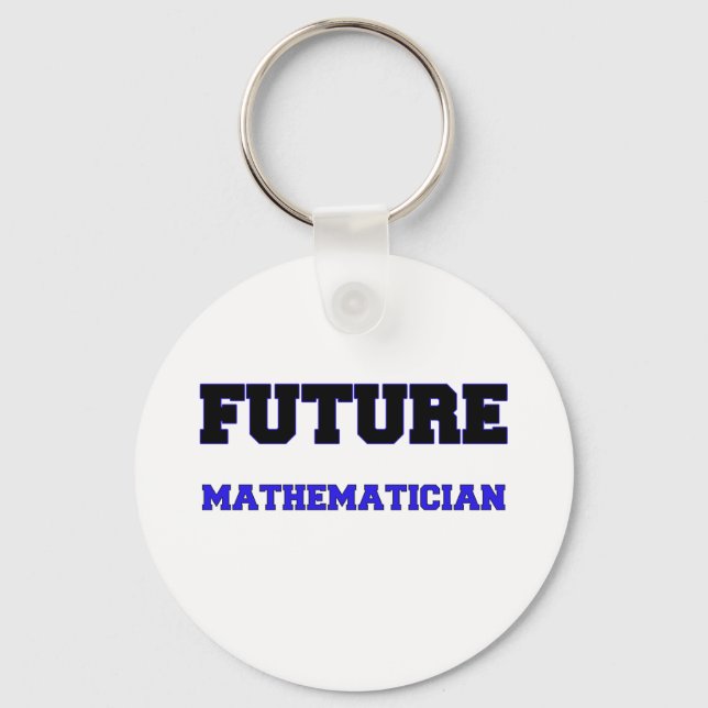 Future Mathematician Keychain (Front)
