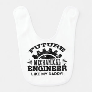 Future Mechanical Engineer Like My Daddy Baby Bib