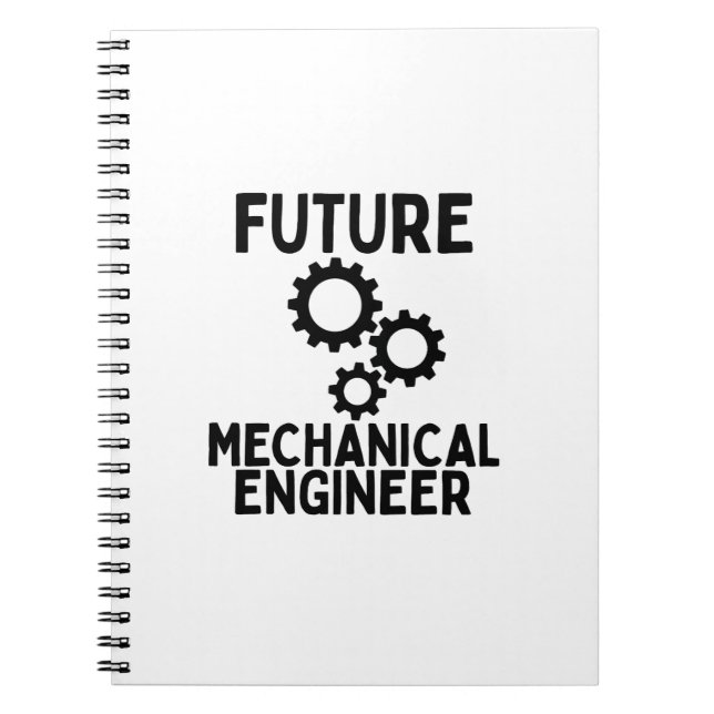 Future mechanical engineer notebook (Front)