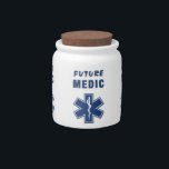 Future Medic Candy Jar<br><div class="desc">Paramedic fire rescue EMT and EMS first responders saving lives</div>