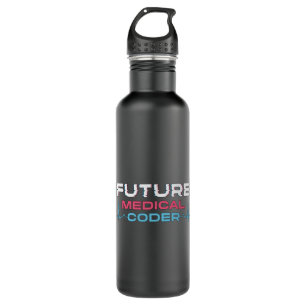 Future Medical Coder Coding ICD Coder Programmer Stainless Steel Water Bottle