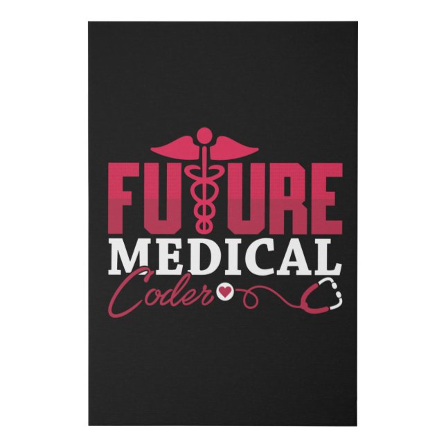 Future Medical Coder ICD Coding Programmer Gift Faux Canvas Print (Front)