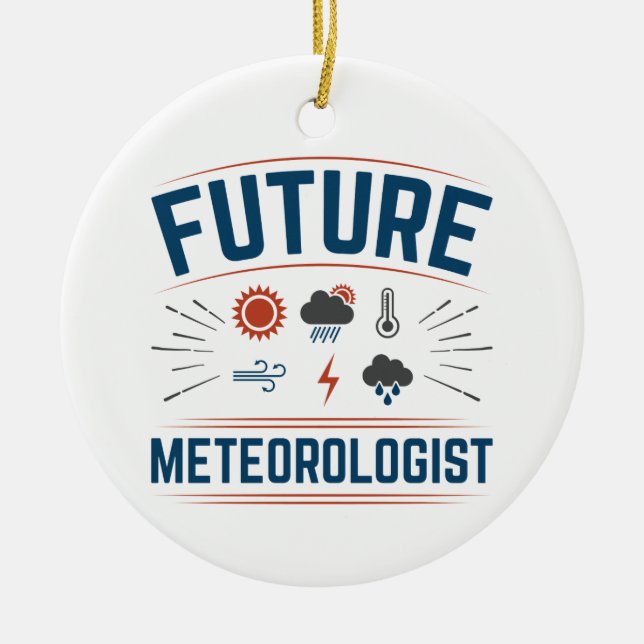 Future Meteorologist Ceramic Ornament (Front)