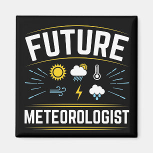 Future Meteorologist Meteorology Student Weather  Magnet