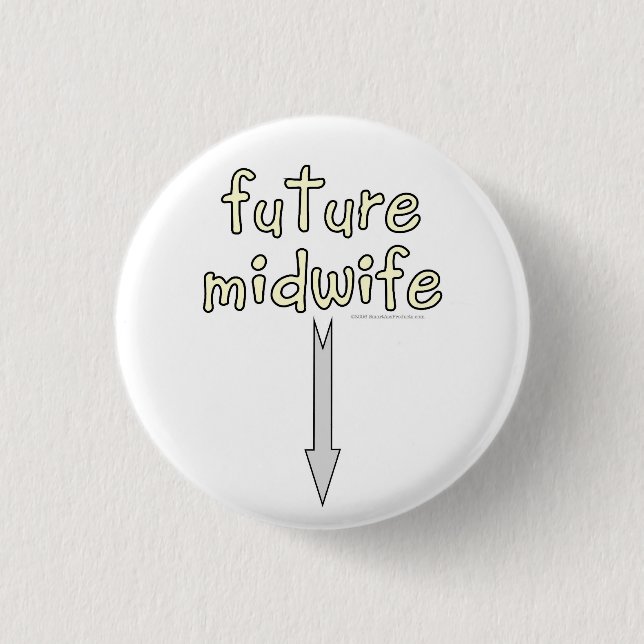 future midwife pinback button (Front)