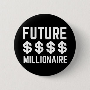 Future Millionaire Button