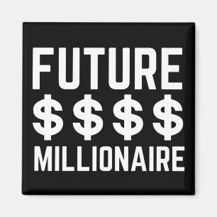 Future Millionaire Magnet