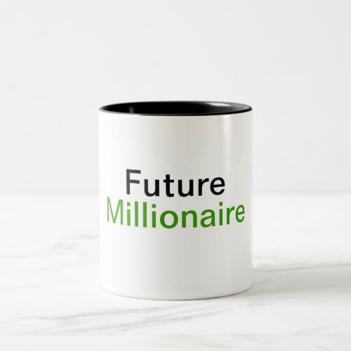 Future Millionaire Mug