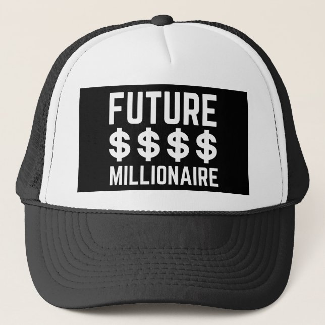 Future Millionaire Trucker Hat (Front)