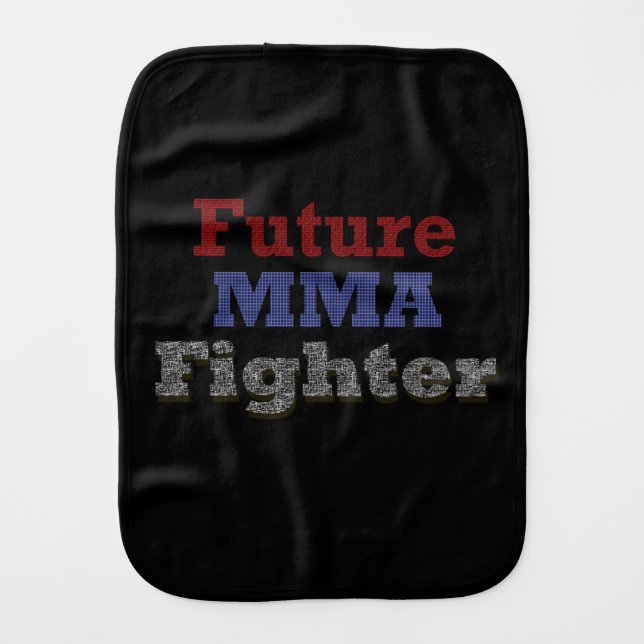 Future MMA Fighter burp cloth (Front)