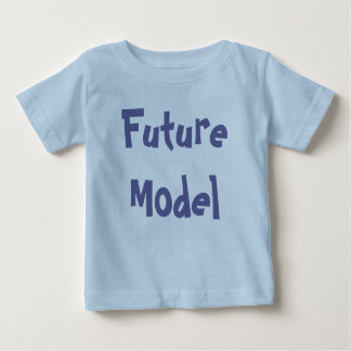 Future Model Baby T-Shirt