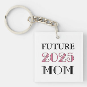 Future Mom 2025 Keychain
