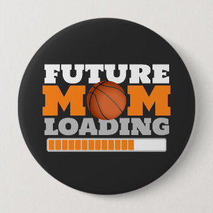 Future Mom Loading Basketball Baby Shower Button