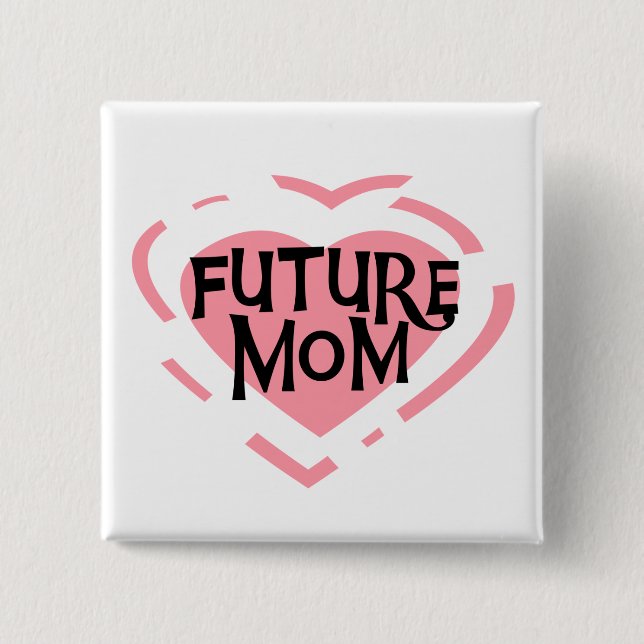 Future Mom Pink Heart Tshirts and Gifts Pinback Button (Front)