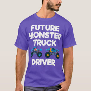 Future Monster Truck Driver Funny Humor Costume T-Shirt