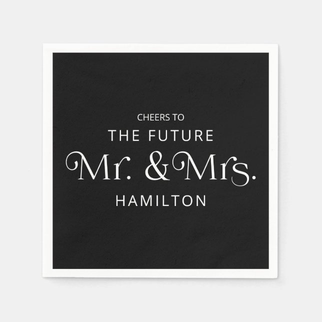 Future Mr and Mrs Engagement Party Black Napkins (Front)