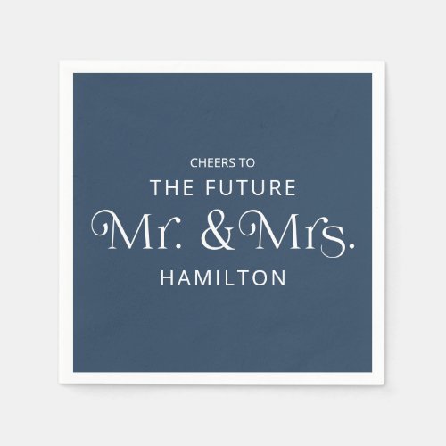 Future Mr and Mrs Engagement Party Blue Napkins