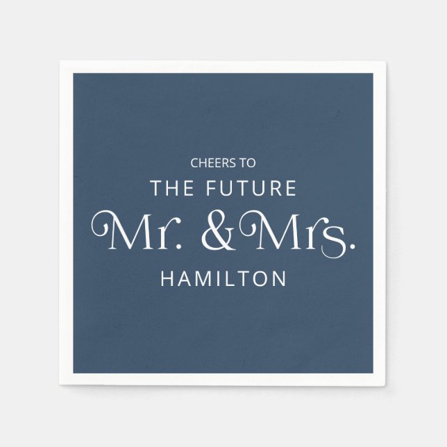 Future Mr and Mrs Engagement Party Blue Napkins (Front)
