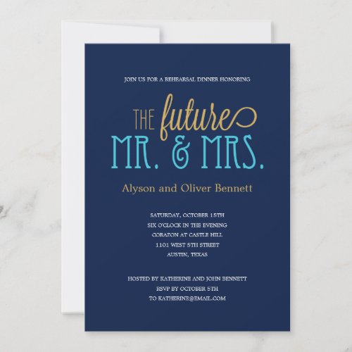 Future Mr and Mrs Rehearsal Dinner /Wedding Shower Personalized Invitations
