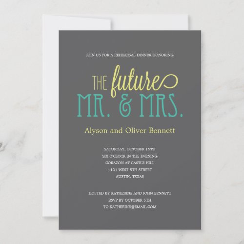 Future Mr and Mrs Rehearsal Dinner /Wedding Shower Custom Invitations