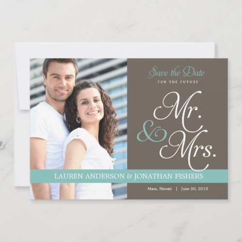 Future Mr. and Mrs. Save The Date