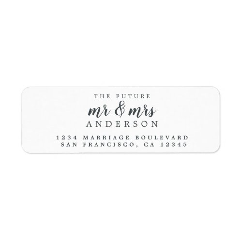 Future Mr Mrs Black White Wedding Return Address Label