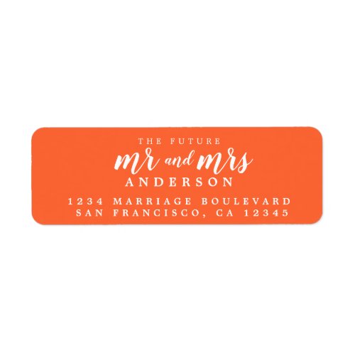 Future Mr Mrs Bright Orange Wedding Return Address Label