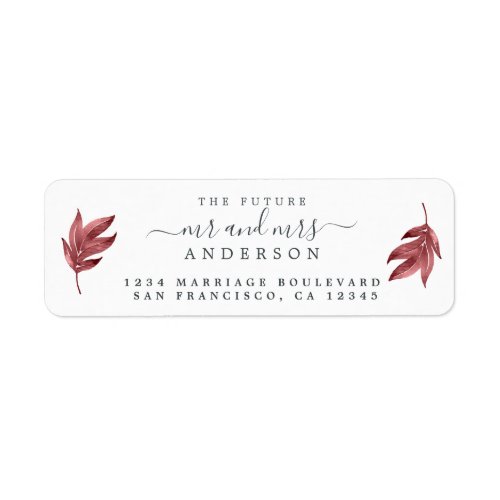 Future Mr Mrs Burgundy Leaf Wedding Return Address Label