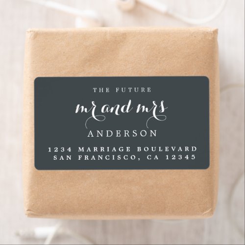 Future Mr Mrs Chic Script Wedding Return Address Label