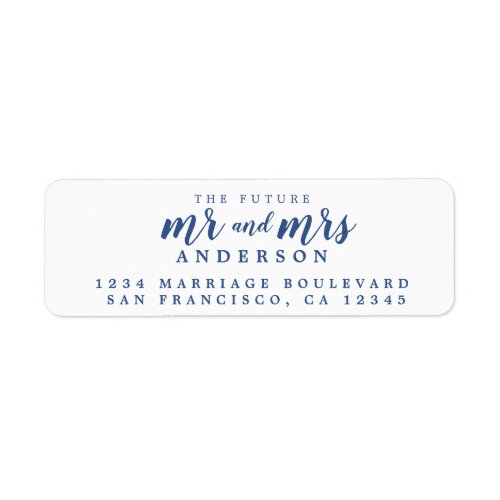 Future Mr Mrs Classic Blue Script Return Address Label