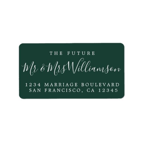 Future Mr Mrs Dark Green Wedding Return Address Label