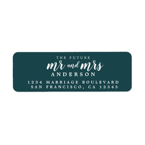 Future Mr Mrs Deep Teal Wedding Return Address Label