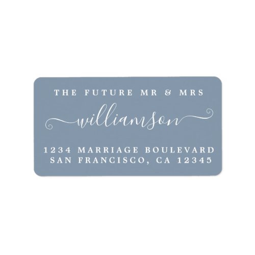 Future Mr Mrs Dusty Blue Wedding Return Address Label