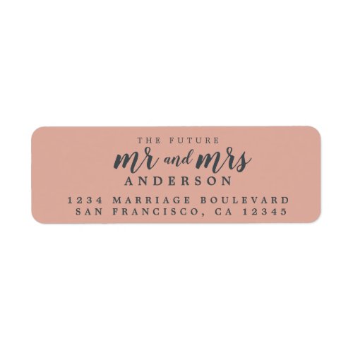 Future Mr Mrs Dusty Pink Wedding Return Address Label