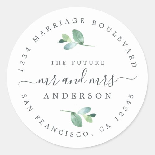 Future Mr Mrs Foliage Wedding Return Address Classic Round Sticker